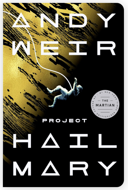 Project Hail Mary by Andy Weir