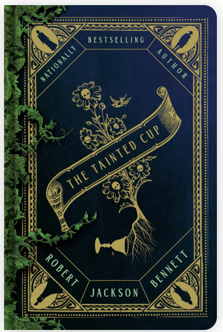 The Tainted Cup by Robert Jackson Bennett